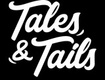 Tales & Tails
