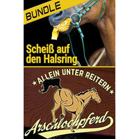Produktbild von Arschlochpferd Bundle Allein unter Reitern und Scheiß auf den Halsring 2 Bücher In Farbe und Bunt