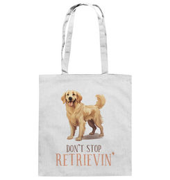 Produktbild von Baumwolltasche "Don't stop Retrievin'"