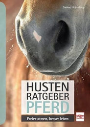 Buch Husten-Ratgeber Pferd – Freier atmen, besser leben – Bild 1 von 2