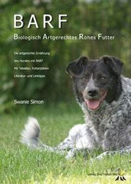 Produktbild von BARF Biologisch Artgerechtes Rohes Futter Buch von Verlag Drei Hunde Nacht als Ratgeber für Hunde mit Ernährungsplänen und Tipps für alle Altersstufen und Größen - 80 Stk.