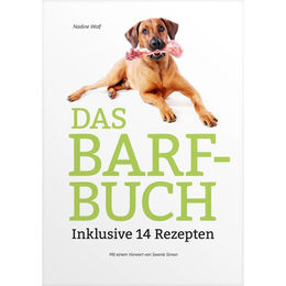 Produktbild von BARF-Buch von Nadine Wolf für die gesunde Rohfütterung von Hunden aller Altersstufen und Größen