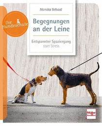 Produktbild von Begegnungen an der Leine: Entspannter Spaziergang statt Stress von Die Hundeschule