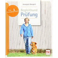 Produktbild von Begleithund-Prüfung Die Hundeschule Papier Weiß