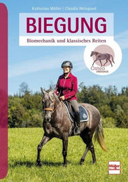 Biegung Biomechanik und klassisches Reiten von Katharina Möller – Bild 1 von 1