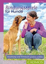 Bindungsspiele für Hunde: Beziehung und Vertrauen spielend vertiefen von Cadmos Verlag in Silber – Bild 1 von 1
