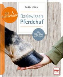Produktbild von Buch Die Reitschule Basiswissen Pferdehuf von Müller Rüschlikon