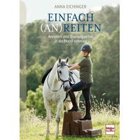Produktbild von Buch Einfach Anreiten und Training selbst in die Hand nehmen von Müller Rüschlikon