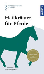 Produktbild von Buch Heilkräuter für Pferde Pferdegesundheit kompakt von Franckh-Kosmos