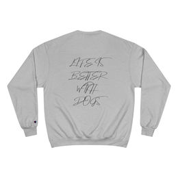 Produktbild von Champion Sweatshirt LIFE IS BETTER WITH DOGS