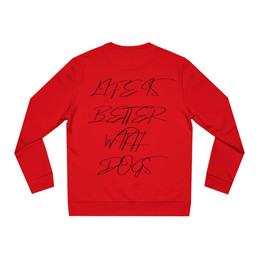 Produktbild von Changer Sweatshirt "LIFE IS BETTER WITH DOGS"