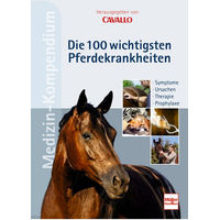 Produktbild von Cavallo Medizin-Kompendium Die 100 wichtigsten Pferdekrankheiten