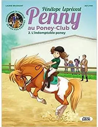 Comicbuch Penny im Pony-Club Das unbezähmbare Pony Éditions Michel Lafon – Bild 1 von 1