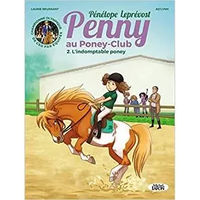 Produktbild von Comicbuch Penny im Pony-Club Das unbezähmbare Pony Éditions Michel Lafon