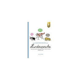 Produktbild von Das kleine Buch der Hundesprache von Lili Chin