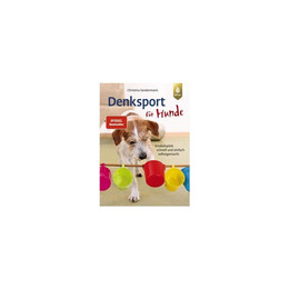 Produktbild von Denksport für Hunde: Knobelspiele schnell und einfach selbstgemacht
