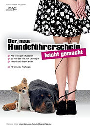 Der neue Hundeführerschein: Vorbereitung auf die theoretische und praktische Prüfung zum Sachkundenachweis vom zsr Verlag – Bild 1 von 1