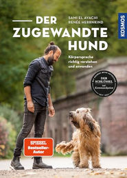 Der zugewandte Hund: Körpersprache richtig verstehen und anwenden von Kosmos – Bild 1 von 2