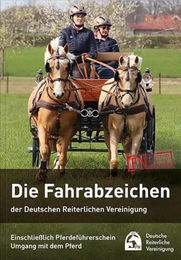 Die Fahrabzeichen der Deutschen Reiterlichen Vereinigung inklusive Pferdeführerschein und Umgang mit dem Pferd von FN – Bild 1 von 1