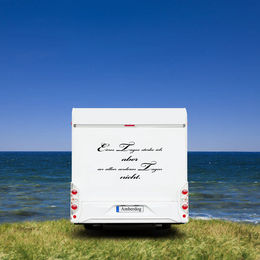 Produktbild von Eines Tages sterbe ich.. Autofolie Zitat Wohnmobil Aufkleber