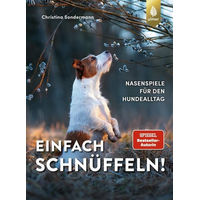 Produktbild von Einfach schnüffeln! Nasenspiele für den Hundealltag von Christina Sondermann im Ulmer Verlag