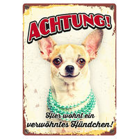 Produktbild von Flamingo Blechschild Hochformat Achtung Hier wohnt ein verwöhntes Hündchen
