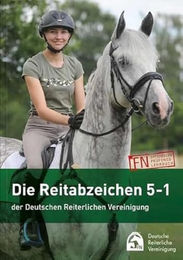 FN Verlag Reitabzeichen 5-1 Lehrbuch der Deutschen Reiterlichen Vereinigung offizielles Prüfungslehrbuch – Bild 1 von 1
