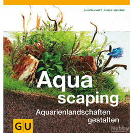 Produktbild von GU Aquascaping - Aquarienlandschaften gestalten