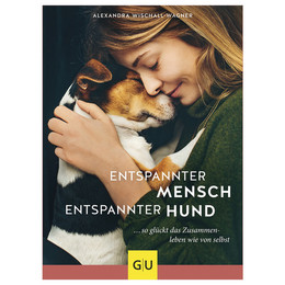 Produktbild von GU Entspannter Mensch - entspannter Hund von Alexandra Wischall-Wagner