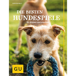 Produktbild von GU Die besten Hundespiele von Kirsten Wolf für alle Altersstufen und Größen