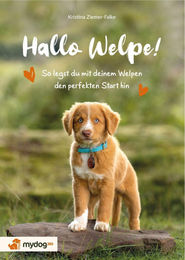 Hallo Welpe! So legst du mit deinem Welpen den perfekten Start hin von Kristina Ziemer-Falke (zsr Verlag) – Bild 1 von 1