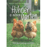 Produktbild von Hühner in meinem Garten: Alles über Haltung und Ställe Ratgeber vom Ulmer Verlag