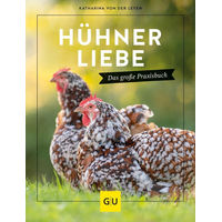 Produktbild von Hühnerliebe Das große Praxisbuch von Katharina von der Leyen im Graefe Und Unzer Verlag
