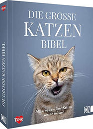 Katzen-Buch Die große Katzenbibel Ratgeber für Haltung, Gesundheit, Ernährung und Verhalten von Christ – Bild 1 von 1