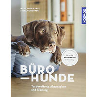 Produktbild von Kosmos Bürohunde Vorbereitung Absprachen und Training
