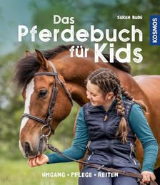 Kosmos Pferdebuch für Kinder: Umgang, Pflege und Reiten – Bild 1 von 4