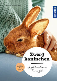 Kosmos Ratgeber Zwergkaninchen Auswahl Pflege und Verhalten – Bild 1 von 2