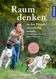 Kosmos Raumdenken Hundeerziehung Erziehungshilfe durch Raumvorgaben – Bild 1 von 3