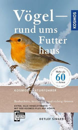 Kosmos Vögel rund ums Futterhaus: Beobachten, bestimmen und richtig füttern von Detlef Singer – Bild 1 von 2