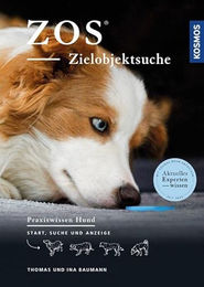Produktbild von Kosmos ZOS - Zielobjektsuche: Start, Suche und Anzeige Praxiswissen Hund