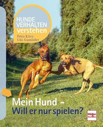 Produktbild von Mein Hund - Will er nur spielen? von Müller Rüschlikon