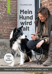 Produktbild von Mein Hund wird alt: Gesund und glücklich durch die letzten Jahre Cadmos Verlag Senior Buch