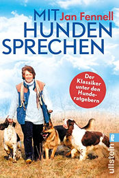 Mit Hunden sprechen: Was Menschen und Hunde verbindet von Monty Roberts (Ullstein Taschenbuch) – Bild 1 von 4