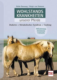 Müller Rüschlikon Fachbuch Wohlstandskrankheiten unserer Pferde Diabetes Metabolisches Syndrom Cushing – Bild 1 von 1