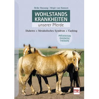 Produktbild von Müller Rüschlikon Fachbuch Wohlstandskrankheiten unserer Pferde Diabetes Metabolisches Syndrom Cushing