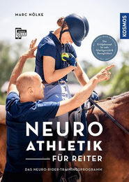 Neuroathletik für Reiter Marc Nölke das Neuro-Rider-Trainingsprogramm von Franckh-Kosmos – Bild 1 von 1