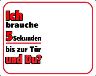Produktbild von Nobby Hundeschild Ich Brauche 5 Sekunden Bis Zur Tür