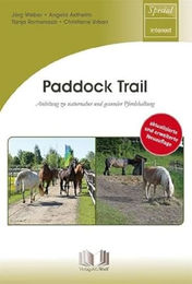 Paddock Trail Anleitung zu naturnaher und gesunder Pferdehaltung Militzke Verlag – Bild 1 von 1