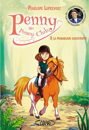 Produktbild von Penny im Ponyclub: Der Katastrophenritt Éditions Michel Lafon