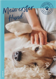 Pets Deli Guide Mein erster Hund für Welpen aller Größen – Bild 1 von 1